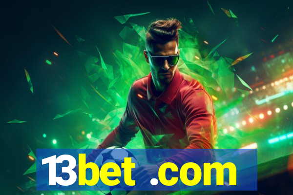 13bet .com