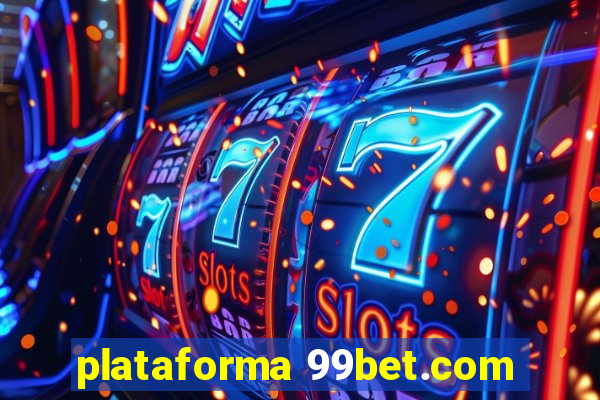 plataforma 99bet.com