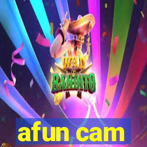 afun cam