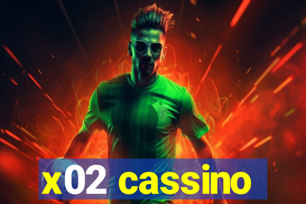 x02 cassino