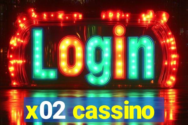 x02 cassino