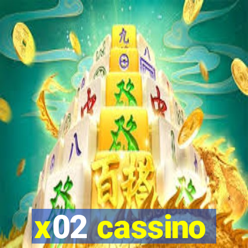 x02 cassino