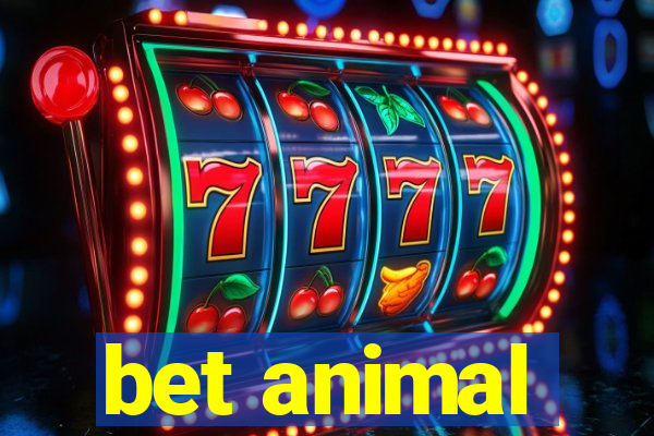 bet animal