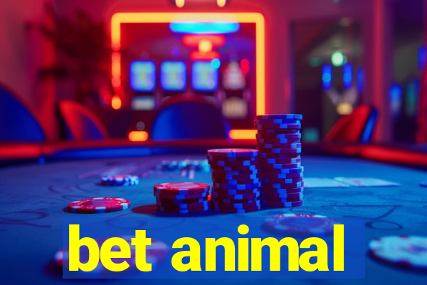 bet animal