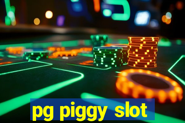 pg piggy slot