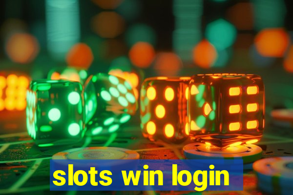 slots win login