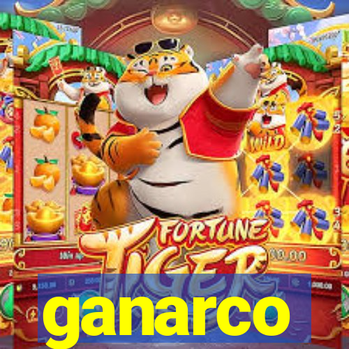 ganarco