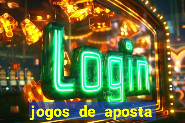 jogos de aposta que d?o dinheiro de verdade