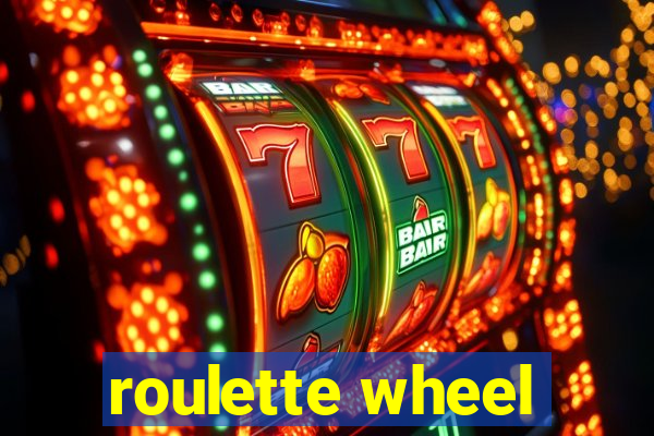 roulette wheel