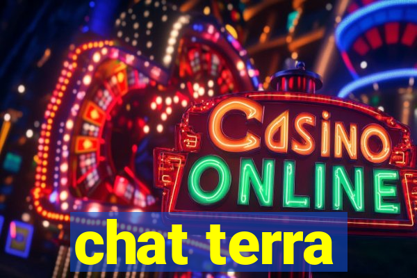 chat terra