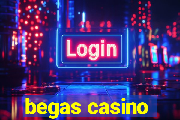 begas casino