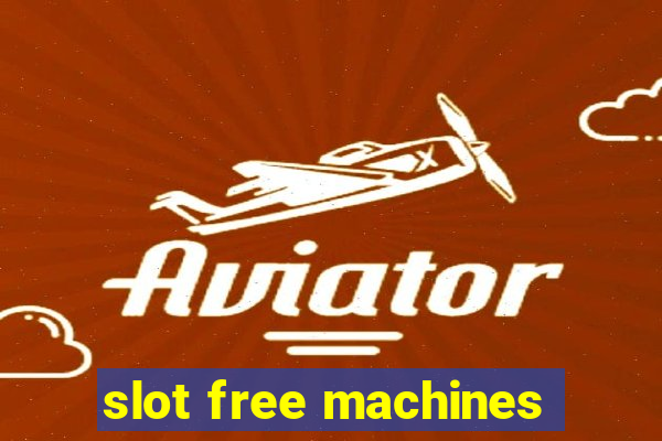 slot free machines