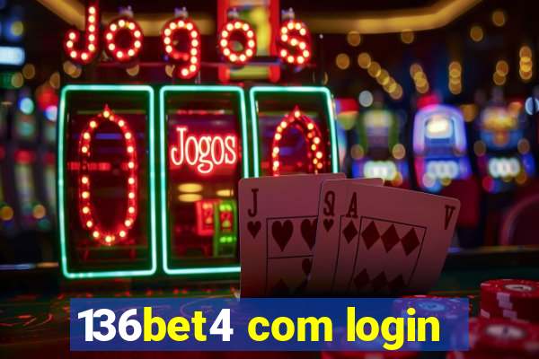 136bet4 com login