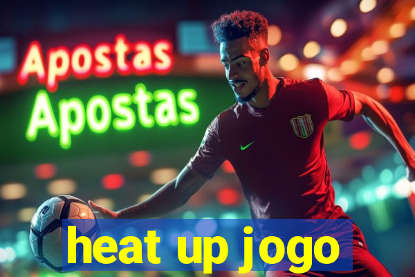 heat up jogo