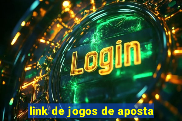 link de jogos de aposta