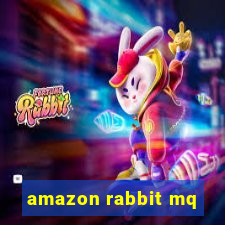 amazon rabbit mq