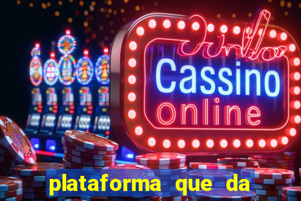 plataforma que da 30 reais para jogar