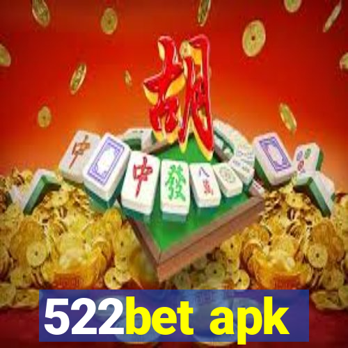 522bet apk