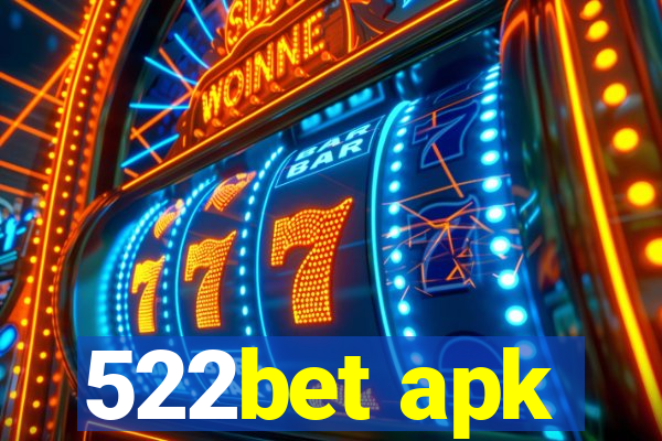 522bet apk