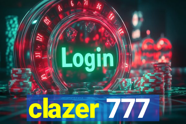 clazer 777