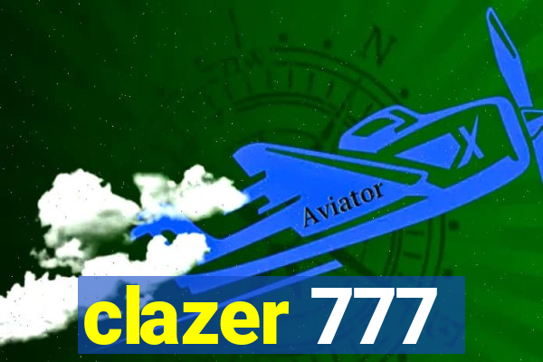 clazer 777