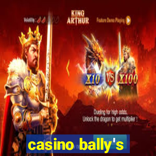 casino bally's