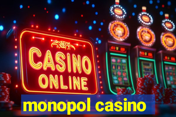 monopol casino