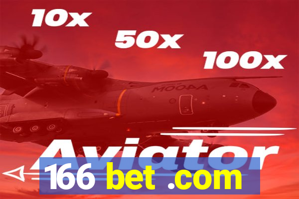 166 bet .com