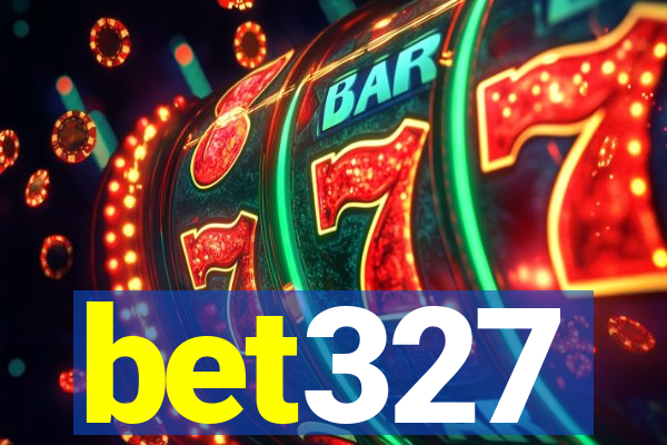 bet327