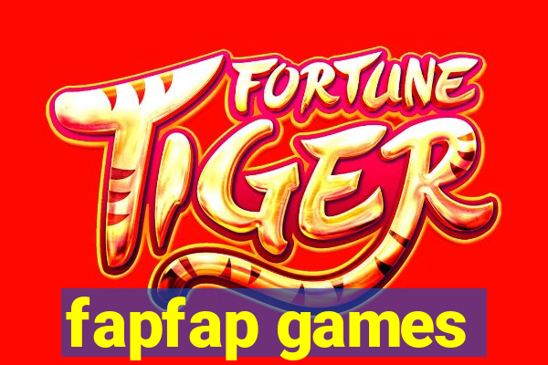 fapfap games