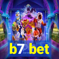 b7 bet