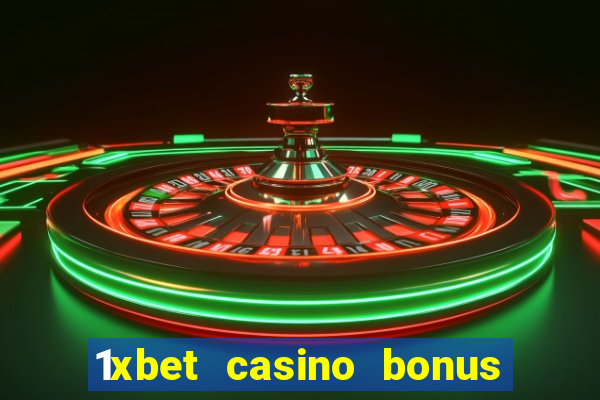 1xbet casino bonus wagering requirements