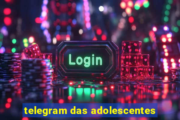 telegram das adolescentes