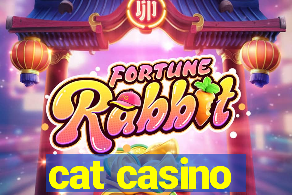 cat casino