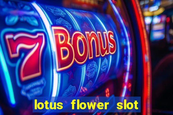 lotus flower slot machine free play