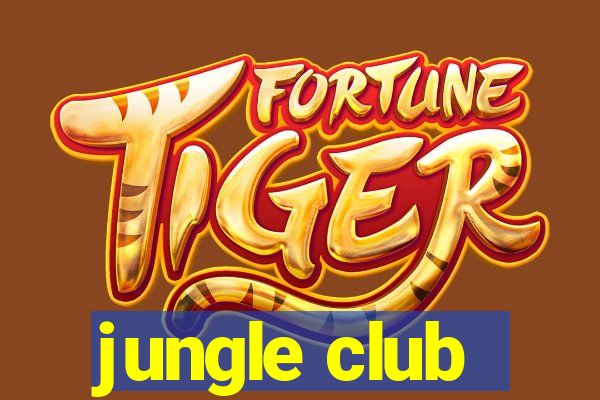 jungle club