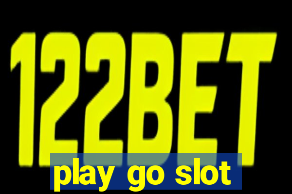 play go slot