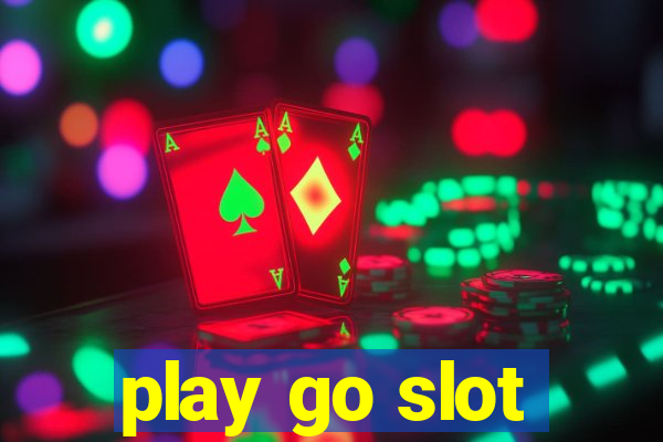 play go slot