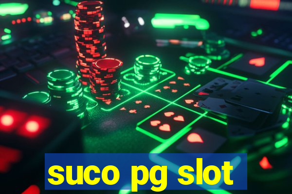 suco pg slot