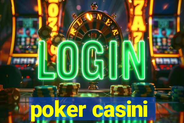 poker casini