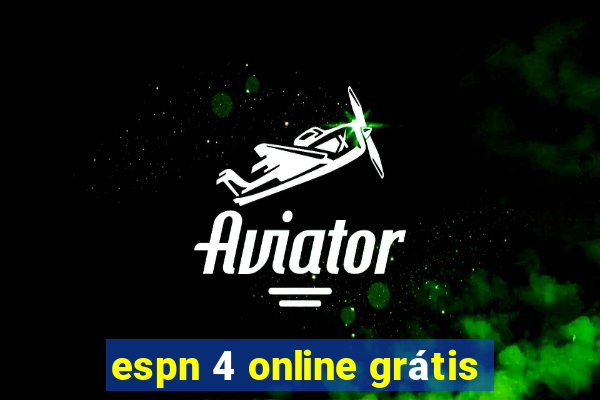 espn 4 online grátis