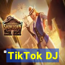 TikTok DJ