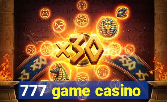 777 game casino