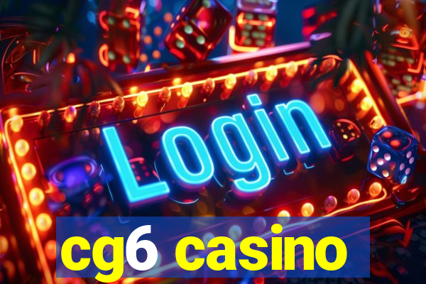 cg6 casino