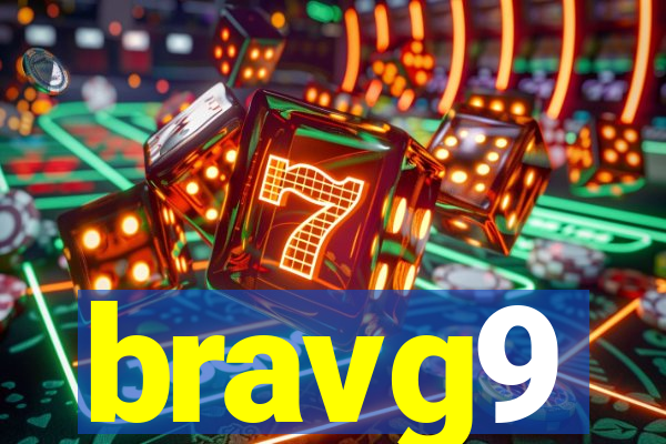 bravg9