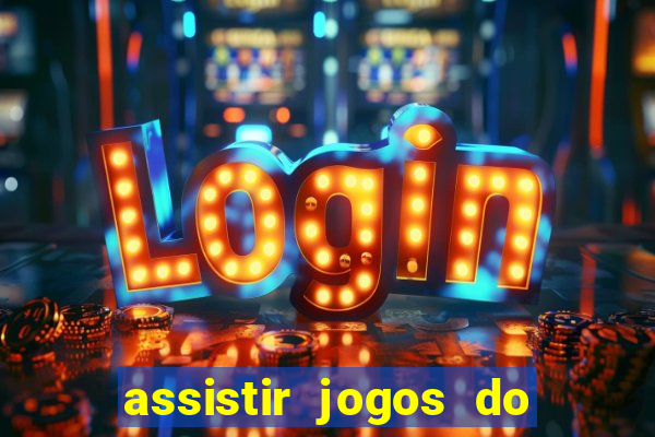 assistir jogos do destino on-line