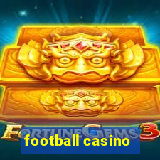 football casino