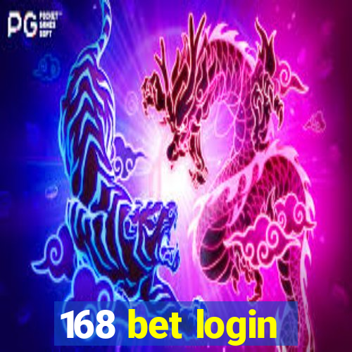 168 bet login