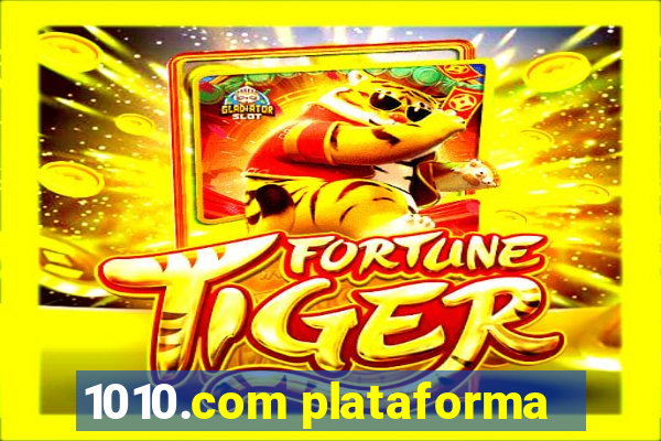 1010.com plataforma