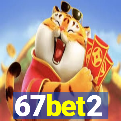 67bet2